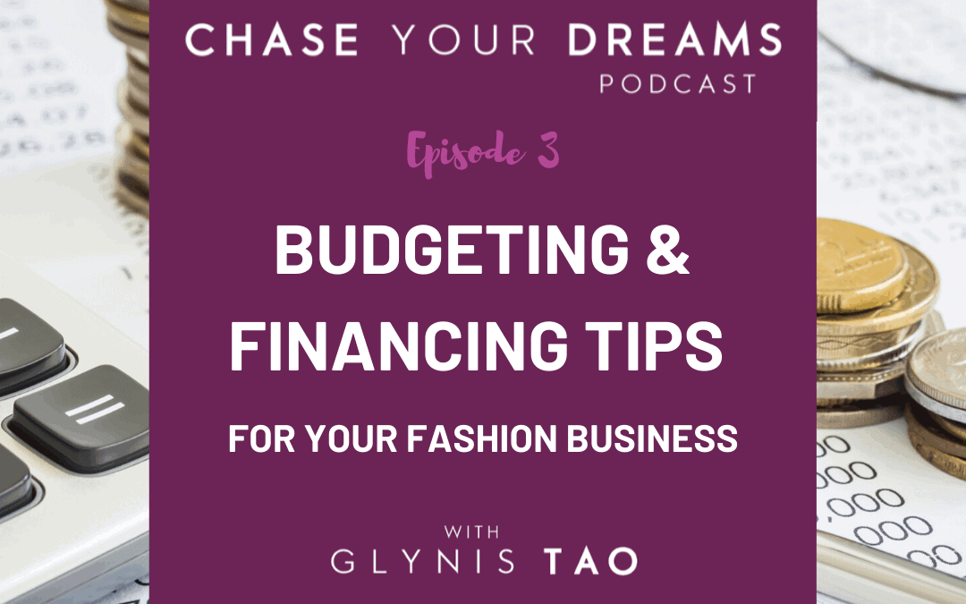 Budgeting and Financing Tips for your Fashion Business