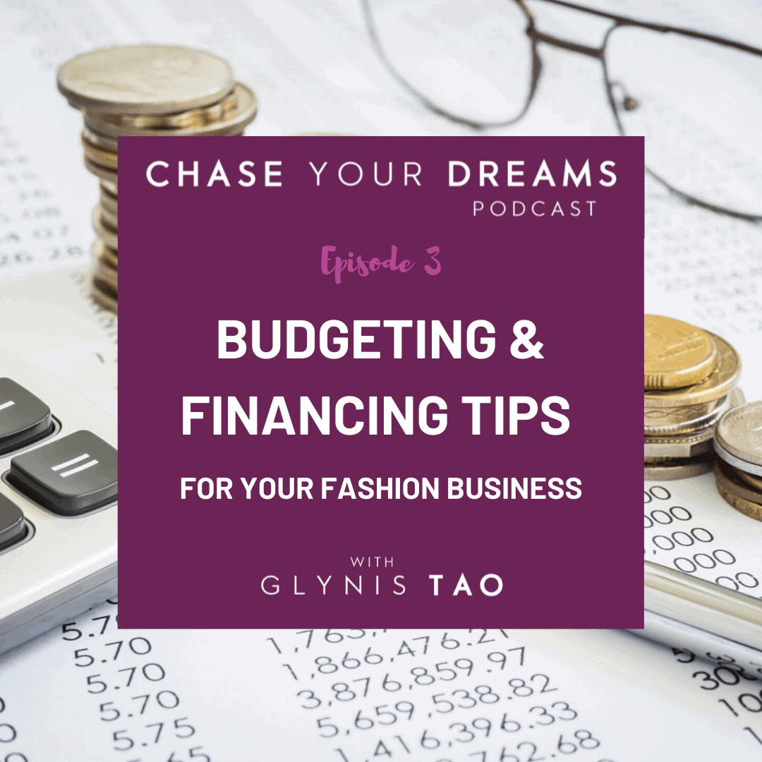 Budgeting & financing tips for your fashion business.