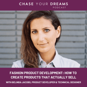 Fashion Product Development: How to Create Products That Actually Sell